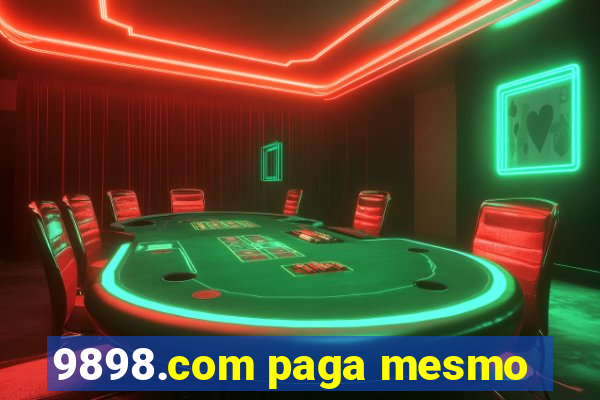 9898.com paga mesmo